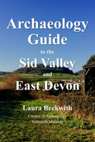 Archaeology Guide to the Sid Valley and East Devon